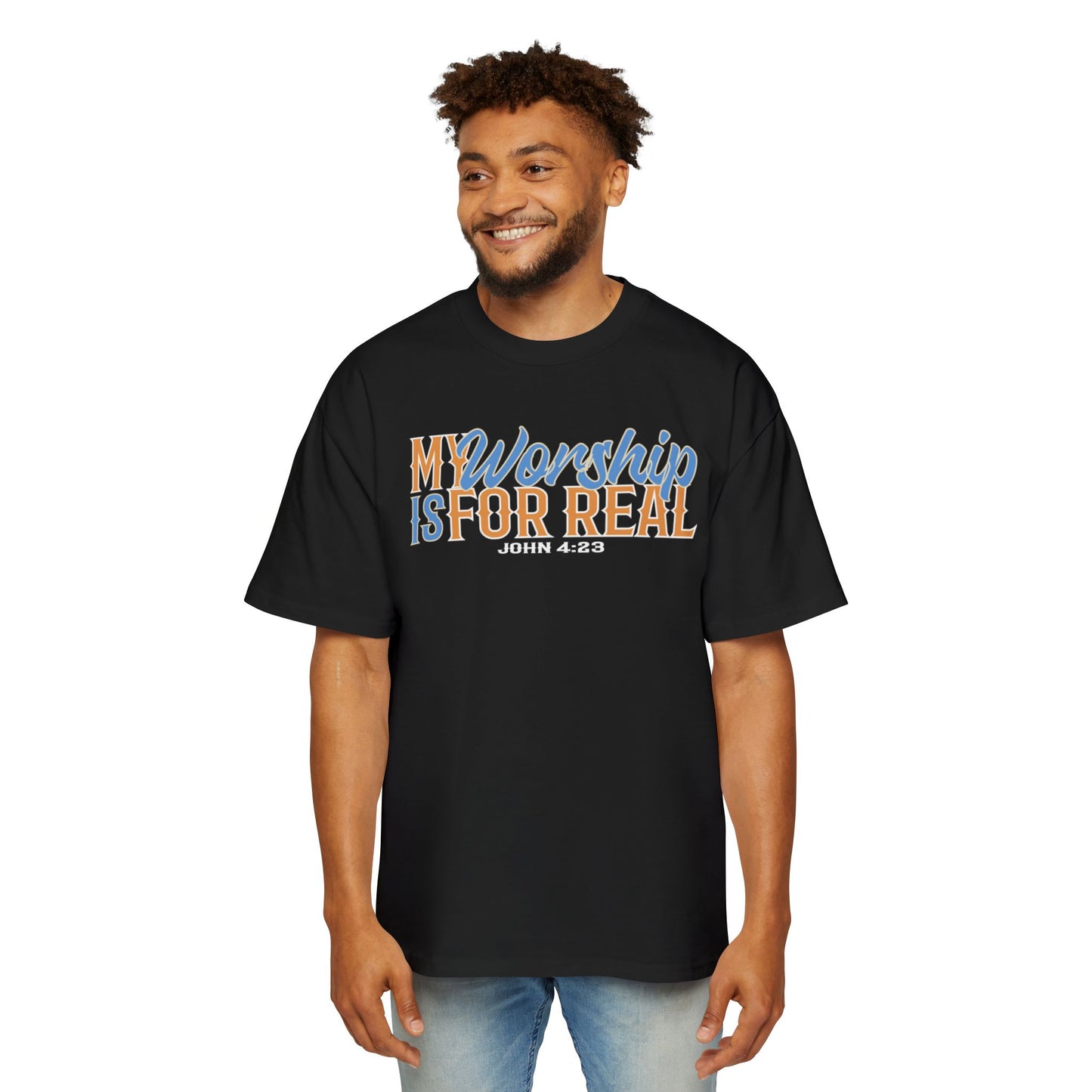 My Worship is For Real Unisex Boxy/Oversized Tee John 4:23