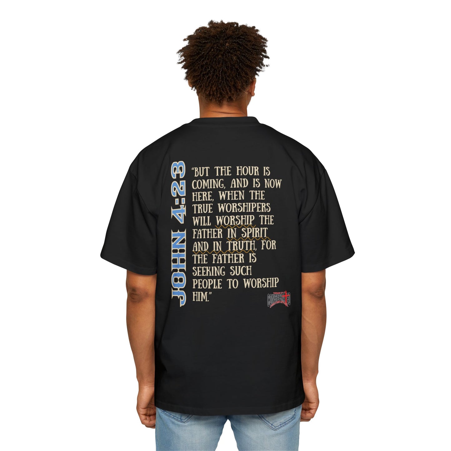 My Worship is For Real Unisex Boxy/Oversized Tee John 4:23