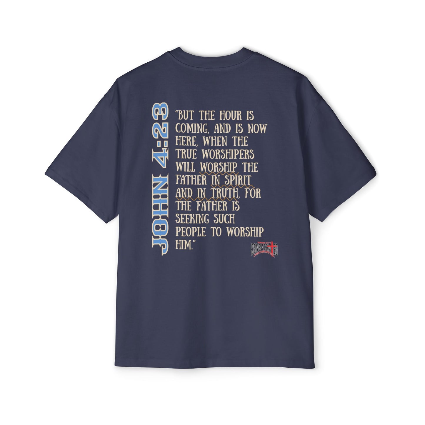 My Worship is For Real Unisex Boxy/Oversized Tee John 4:23